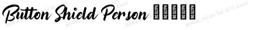 Button Shield Person字体转换